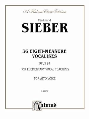 Seller image for 36 Eight-Measure Vocalises: Opus 94 : For Elementary Vocal Teaching: For Alto Voice for sale by GreatBookPrices