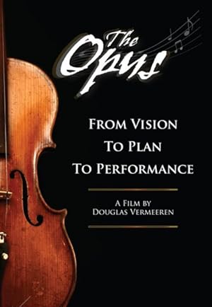 Bild des Verkufers fr Opus : From Vision to Plan to Performance zum Verkauf von GreatBookPrices