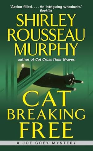 Seller image for Cat Breaking Free : A Joe Grey Mystery for sale by GreatBookPrices