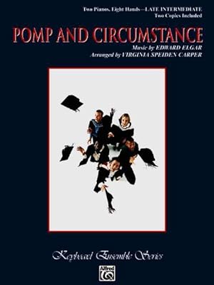 Seller image for Pomp and Circumstance, Military March No. 1 in D Major : Two Pianos, Eight Hands - Late Intermediate for sale by GreatBookPrices