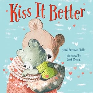 Seller image for Kiss It Better for sale by GreatBookPrices