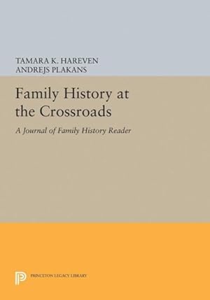 Seller image for Family History at the Crossroads : A Journal of Family History Reader for sale by GreatBookPrices