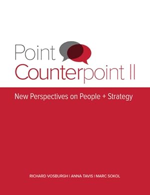 Image du vendeur pour Point Counterpoint : New Perspectives on People + Strategy mis en vente par GreatBookPrices