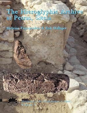 Seller image for Hieroglyphic Archive at Petras, Siteia for sale by GreatBookPrices