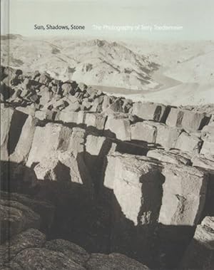Seller image for Sun, Shadows, Stone : The Photography of Terry Toedtemeier for sale by GreatBookPrices