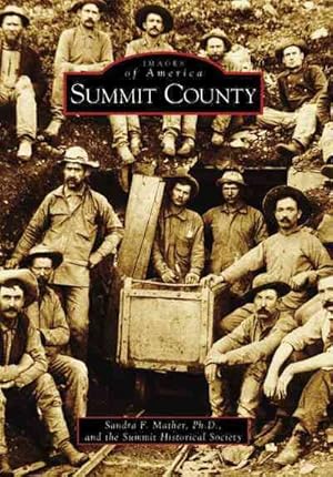 Seller image for Summit County, Co for sale by GreatBookPrices