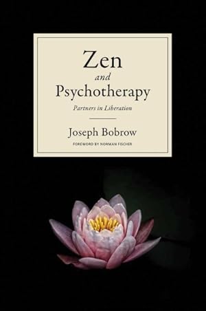 Seller image for Zen & Psychotherapy : Partners in Liberation for sale by GreatBookPrices