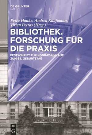 Imagen del vendedor de Bibliothek : Forschung Fr Die Praxis -Language: german a la venta por GreatBookPrices
