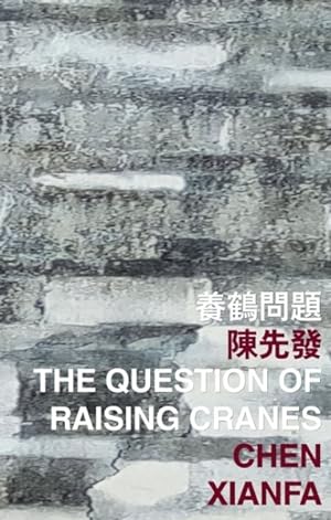 Seller image for Question of Raising Cranes for sale by GreatBookPrices