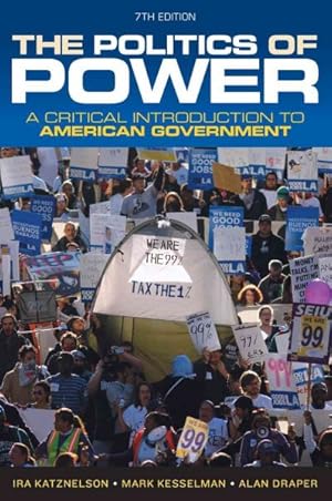 Seller image for Politics of Power : A Critical Introduction to American Government for sale by GreatBookPrices