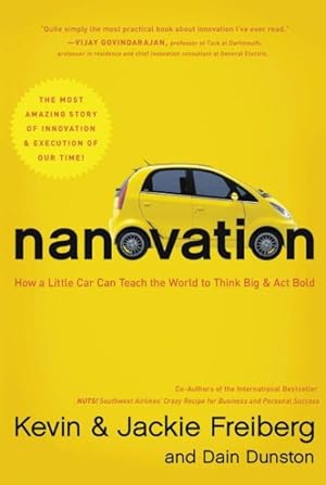 Imagen del vendedor de Nanovation : How a Little Car Can Teach the World to Think Big and Act Bold a la venta por GreatBookPrices