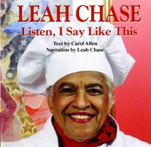 Imagen del vendedor de Leah Chase : Listen, I Say Like This a la venta por GreatBookPrices