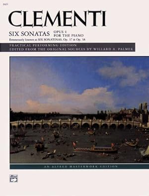 Seller image for Six Sonatas Opus 4, For The Piano : Erroneously Known as Six Sonatinas, OP. 37 & Op. 38 for sale by GreatBookPrices