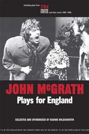 Image du vendeur pour John McGrath : Plays for England mis en vente par GreatBookPrices