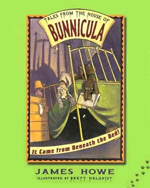 Seller image for It Came from Beneath the Bed! : Tales from the House of Bunnicula for sale by GreatBookPrices