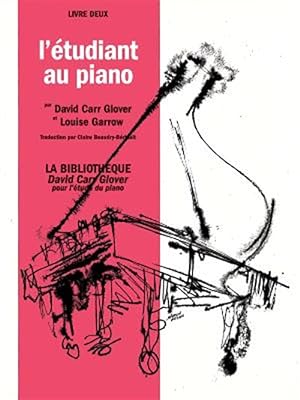 Seller image for L'etudiant au piano, liver deux -Language: French for sale by GreatBookPrices