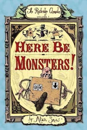 Bild des Verkufers fr Here Be Monsters! : An Adventure Involving Magic, Trolls, and Other Creatures zum Verkauf von GreatBookPrices