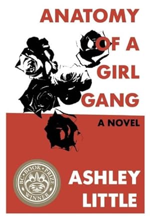 Seller image for Anatomy of a Girl Gang for sale by GreatBookPrices