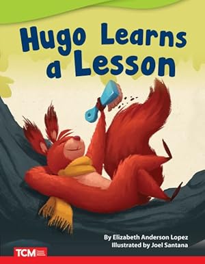 Image du vendeur pour Hugo Learns a Lesson mis en vente par GreatBookPrices