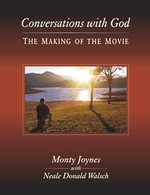 Seller image for Conversations With God : The Making of the Movie for sale by GreatBookPrices