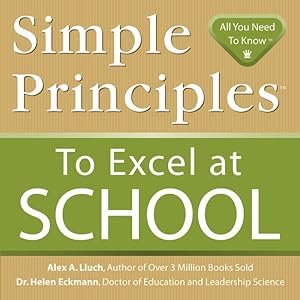 Imagen del vendedor de Simple Principles to Excel at School a la venta por GreatBookPrices