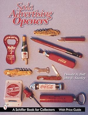 Imagen del vendedor de Soda Advertising Openers a la venta por GreatBookPrices