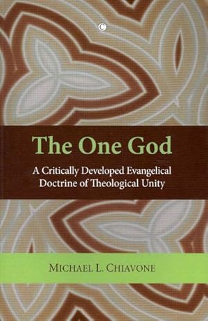 Bild des Verkufers fr One God : A Critically Developed Evangelical Doctrine of Trinitarian Unity zum Verkauf von GreatBookPrices