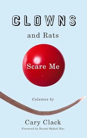 Imagen del vendedor de Clowns and Rats Scare Me a la venta por GreatBookPrices