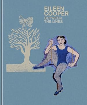 Seller image for Eileen Cooper : Between the Lines for sale by GreatBookPrices