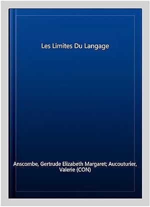 Immagine del venditore per Les Limites Du Langage -Language: french venduto da GreatBookPrices