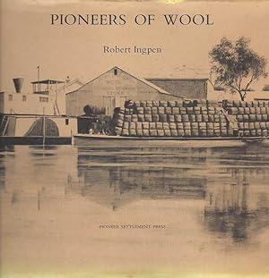 Image du vendeur pour Pioneers of Wool mis en vente par Elizabeth's Bookshops