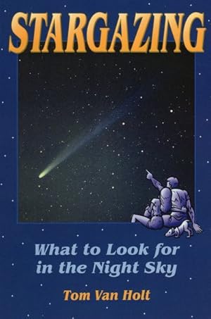 Seller image for Stargazing : What to Look for in the Night Sky for sale by GreatBookPrices