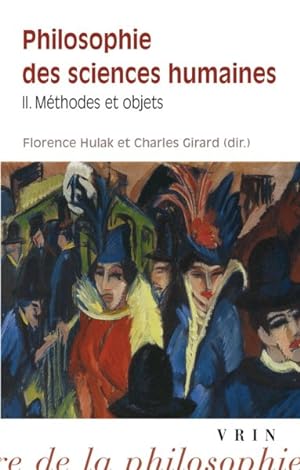 Bild des Verkufers fr Philosophie Des Sciences Humaines : Methodes Et Objets -Language: French zum Verkauf von GreatBookPrices