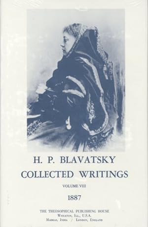 Bild des Verkufers fr H. P. Blavatsky Collecting Writings 1887 zum Verkauf von GreatBookPrices