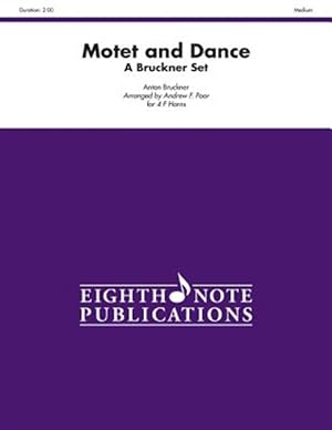 Seller image for Motet and Dance : A Bruckner Set Score & Parts for sale by GreatBookPrices