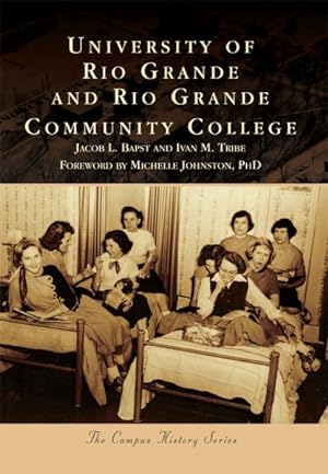 Imagen del vendedor de University of Rio Grande and Rio Grande Community College a la venta por GreatBookPrices