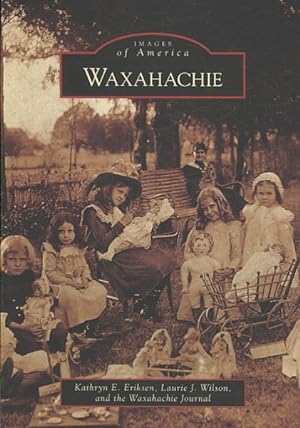 Seller image for Waxahachie, Tx for sale by GreatBookPrices