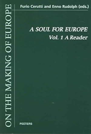 Immagine del venditore per Soul for Europe : A Reader venduto da GreatBookPrices