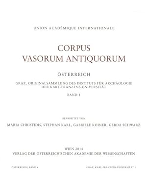 Seller image for Corpus Vasorum Antiquorum : Graz, Originalsammlung Des Instituts Fur Archaologie Der Karl-franzens-universitat -Language: german for sale by GreatBookPrices