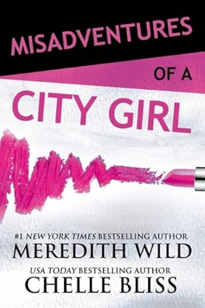 Seller image for Misadventures of a City Girl for sale by GreatBookPrices