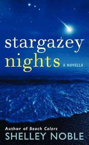 Imagen del vendedor de Stargazey Nights : A Novella a la venta por GreatBookPrices