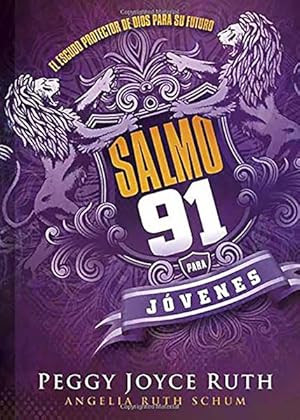 Seller image for Salmo 91 para jvenes : El escudo protector de Dios para su futuro -Language: spanish for sale by GreatBookPrices
