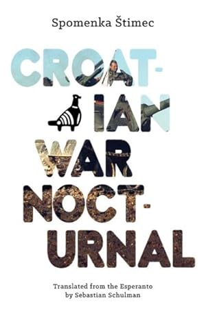 Seller image for Croatian War Nocturnal for sale by GreatBookPrices