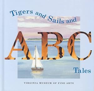 Seller image for Tigers and Sails and ABC Tales for sale by GreatBookPrices