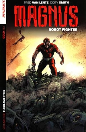 Seller image for Magnus Robot Fighter 1 : Flesh and Steel for sale by GreatBookPrices