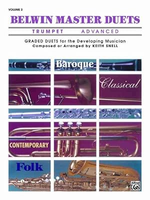 Seller image for Belwin Master Duets Trumpet, Advanced : Graded Duets for the Developing Musician for sale by GreatBookPrices