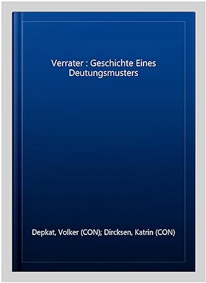 Seller image for Verrater : Geschichte Eines Deutungsmusters -Language: german for sale by GreatBookPrices