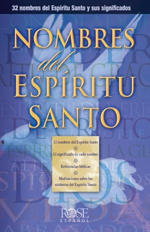 Image du vendeur pour Nombres del Espiritu Santo / Names of the Holy Spirit -Language: Spanish mis en vente par GreatBookPrices