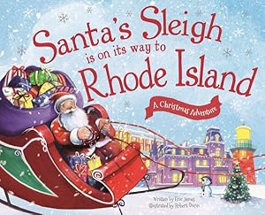 Seller image for Santa's Sleigh Is on Its Way to Rhode Island : A Christmas Adventure for sale by GreatBookPrices