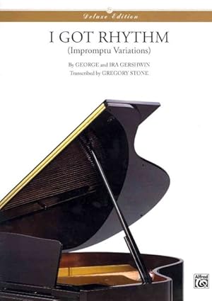 Seller image for I Got Rhythm - Impromptu Variations : Deluxe Edition for sale by GreatBookPrices